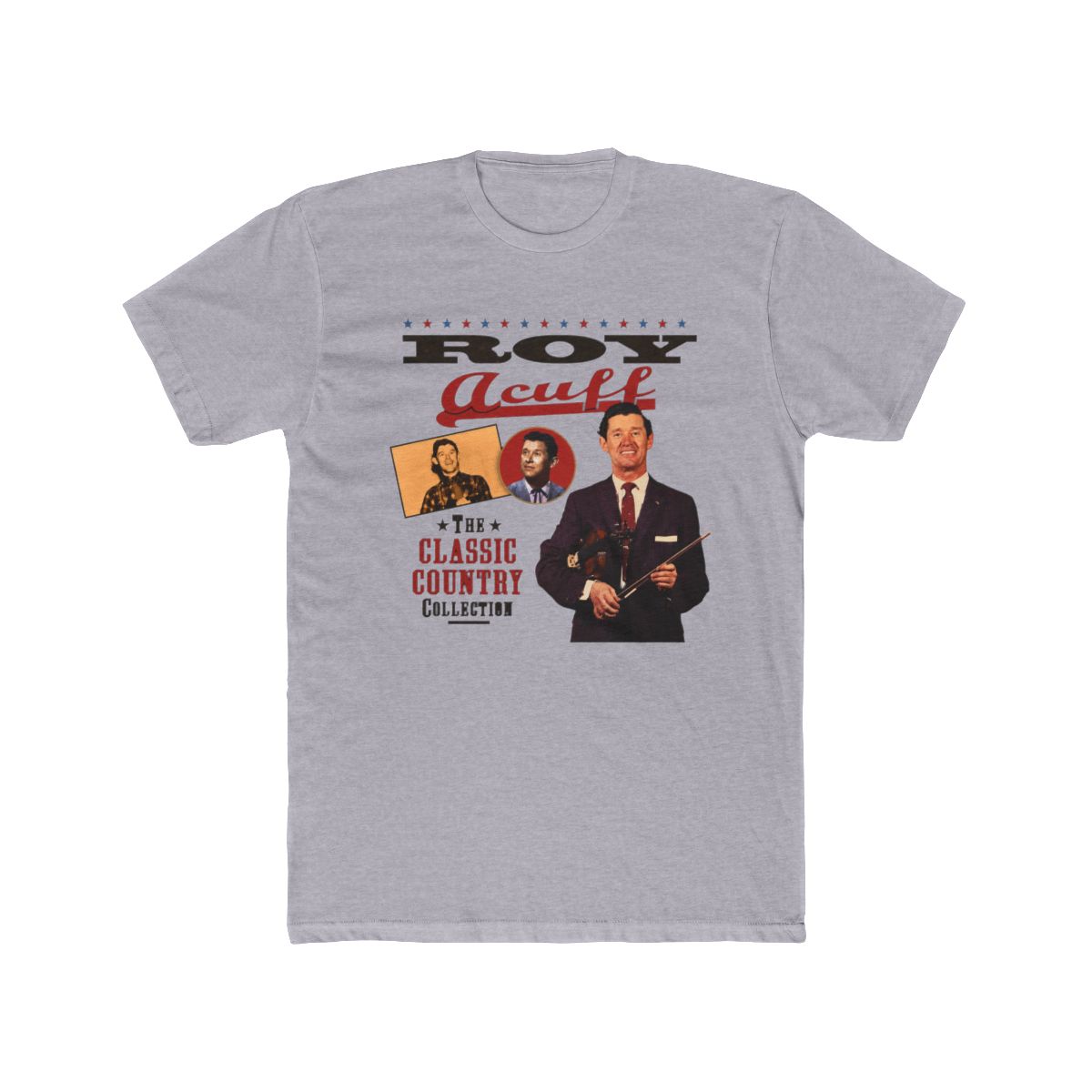 Roy Acuff - The Classic Country Collection T Shirt | Colby Acuff