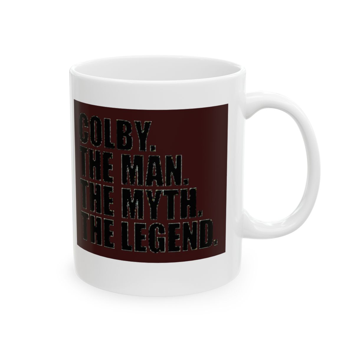 Colby name, Colby The Man The Myth The Legend Coffee Mug | Colby Acuff